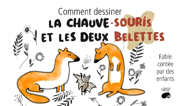 Dessin Facile de Chauve-Souris et Belettes et Lecture de la Fable